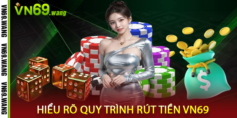 rút tiền VN69
