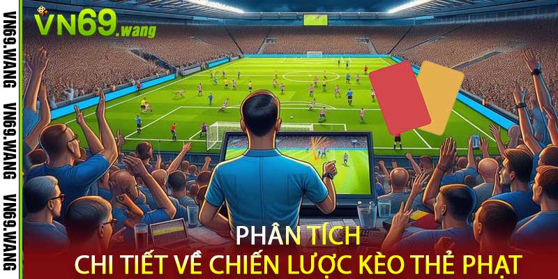 Kèo Thẻ Phạt