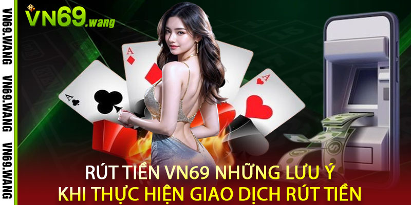 Rút Tiền VN69
