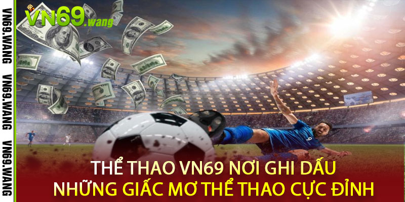 Thể Thao VN69